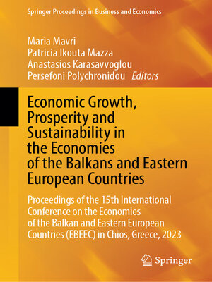 cover image of Economic Growth, Prosperity and Sustainability in the Economies of the Balkans and Eastern European Countries